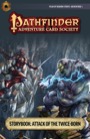 Pathfinder Adventure Card Society #7-1: Attack of the Twice-Born