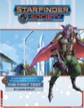 Starfinder Society Intro #1: The First Test